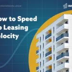 How to Speed Up Leasing Velocity