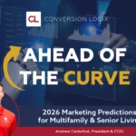Ahead of the Curve: 2026 Marketing Predictions for Multifamily & Senior Living